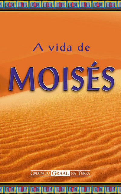A Vida de Moisés