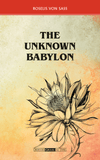 The Unknown Babylon