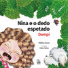 Nina e o dedo espetado - Dompi