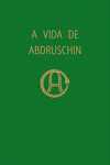 A Vida de Abdruschin