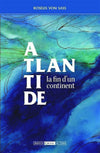 Atlantide La Fin d´un Continent
