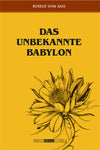 Das unbekannte Babylon