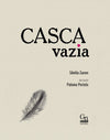 Casca Vazia